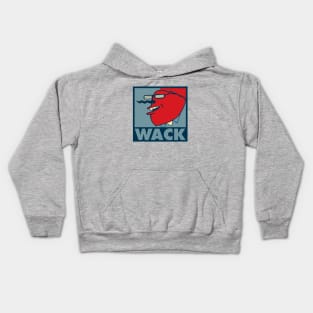 Wack Kids Hoodie